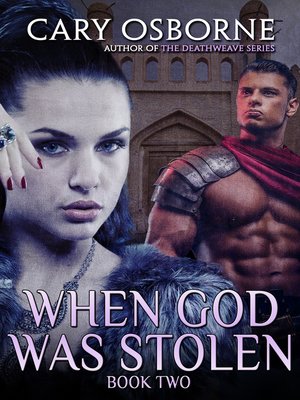 cover image of When God Was Stolen, Book Two